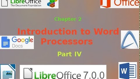 Introduction to Word Processors - Part 4-Character Formatting