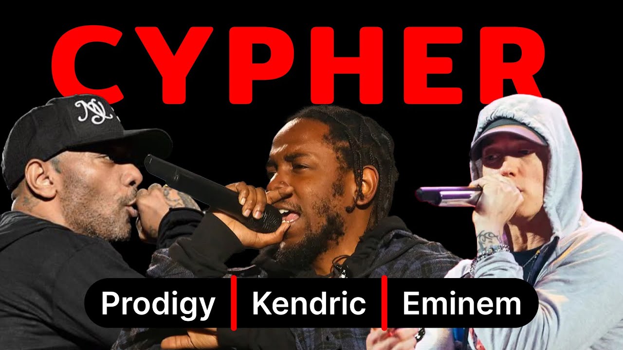 Shook Ones Cypher (Prodigy, Kendrick Lamar, Eminem)