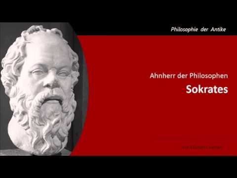 Sokrates - Ahnherr der Philosophen