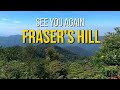 Last Day at Fraser&#39;s Hill - Part 3 with Bonus Clips | Bukit Fraser, Pahang, Malaysia