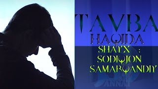 Tavba haqida | (Shayx Sodiq Samarqandiy)