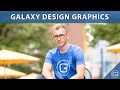 Introducing The Galaxy Design Channel