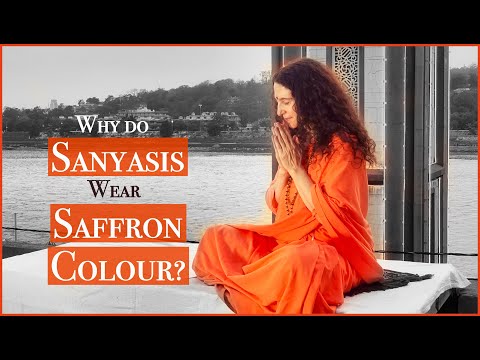 Video: Waarom dragen sanyasis saffraan?