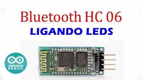 HC-06 - LIGANDO LEDS POR BLUETOOTH