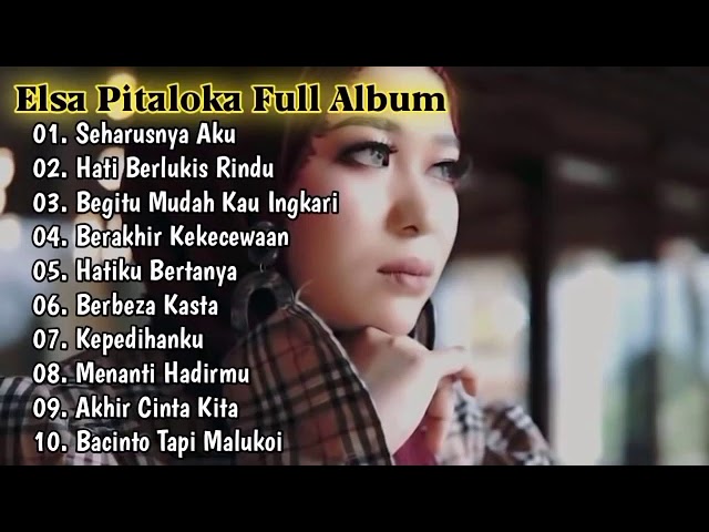Elsa Pitaloka Full Album Tanpa iklan class=