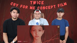 TWICE | CRY FOR ME CONCEPT FILM REACTION