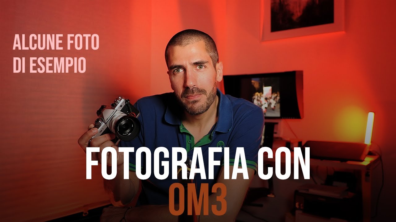 FOTOGRAFIA CON OM SYSTEM OM3