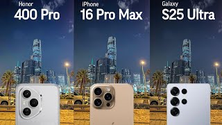 iPhone 16 Pro Max vs Galaxy S25 Ultra vs Honor 400 Pro | Camera Battle