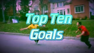Backyard Kickers TOP TEN GOALS!
