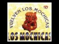 los mochicas -chiclayo de mis amores.wmv