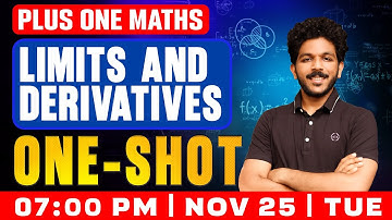 Plus One Maths | Limits and Derivatives | One Shot | Exam Winner