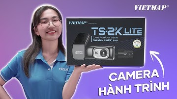 Khám phá Camera hành trình TS2K lite