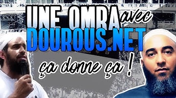 UNE OMRA AVEC DOUROUS.NET ÇA DONNE ÇA !