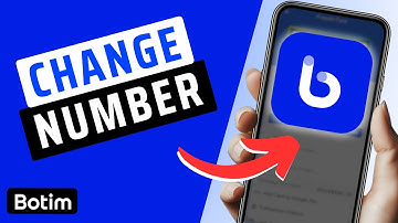 How To Change Botim Phone Number - Full Guide