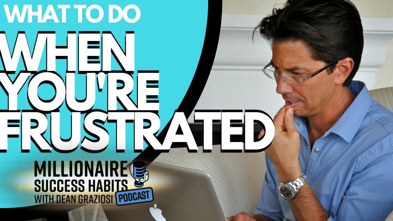 knowledge business blueprint login How To Manage Frustration - Millionaire Success Habits