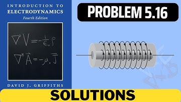 Griffiths Problem 5.16 solution | introduction to electrodynamics (4th Edition) Griffiths solutions