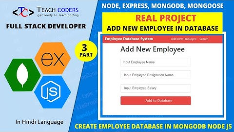 Add new employee data in mongodb database using node js || node real project || Express live project
