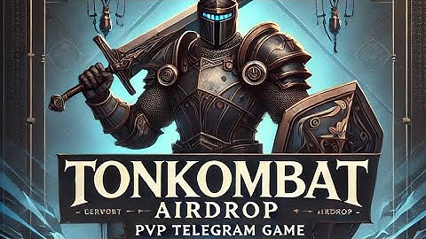 TONKOMBAT Airdrop PvP Game on Telegram | GameFi 🚀💰 #Airdrop #TON #crypto