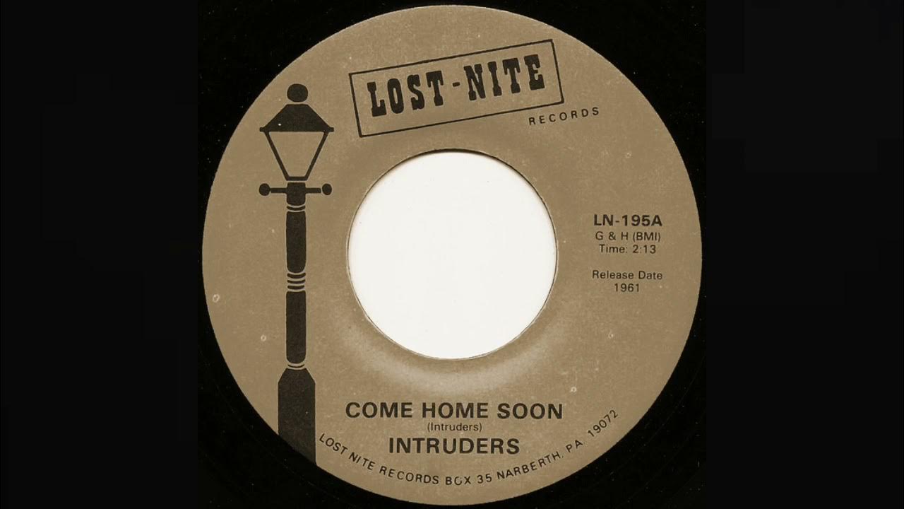 The Intruders - Come Home Soon (Slowed Down) 