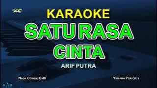 KARAOKE SATU RASA CINTA NADA COWOK  - ARIF PUTRA (VERSI POP KOPLO)