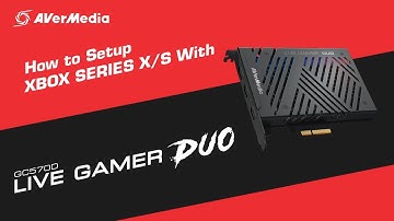 How to setup Xbox Series X/S with Live Gamer DUO - Tutorial