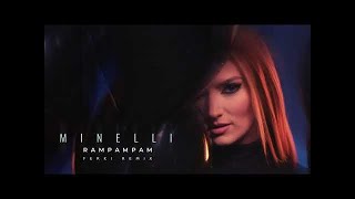 Minelli - Rampampam | Ferki Remix Resimi