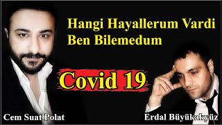 Covid 19 (Koronavirüs) - AĞIT