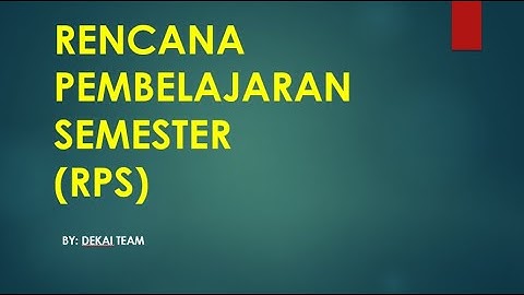 RENCANA PEMBELAJARAN SEMESTER - RPS
