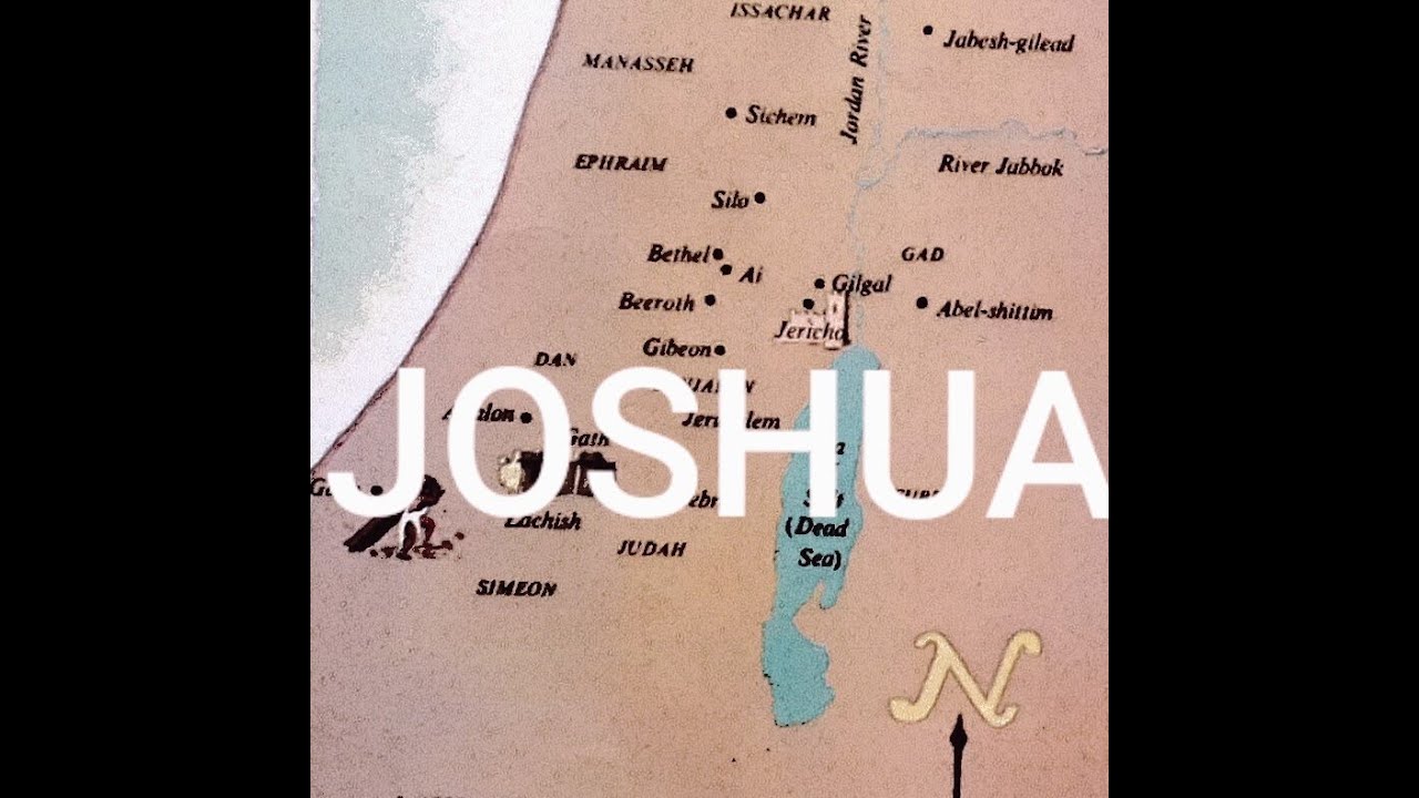 Joshua Chapter 1 Map The Book of Joshua - NLT - Chapter 1-5 - Audio Bible by Narrow Path ...