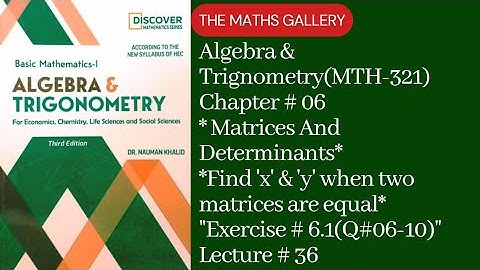 Basic Mathematics-1 | Algebra & Trigonometry(MTH-321) by Dr. Noman Khalid | Unit # 06 | Lecture # 36