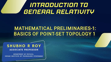 Mathematical Preliminaries-1:Basics of Point-Set Topology 1