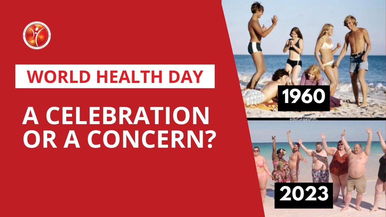 World Health Day 2023 - A Celebration Or A Concern?