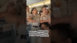 CJP Founder Abhijeet Dipke Detained From Flight! “Arrest Me” Tells Delhi Police