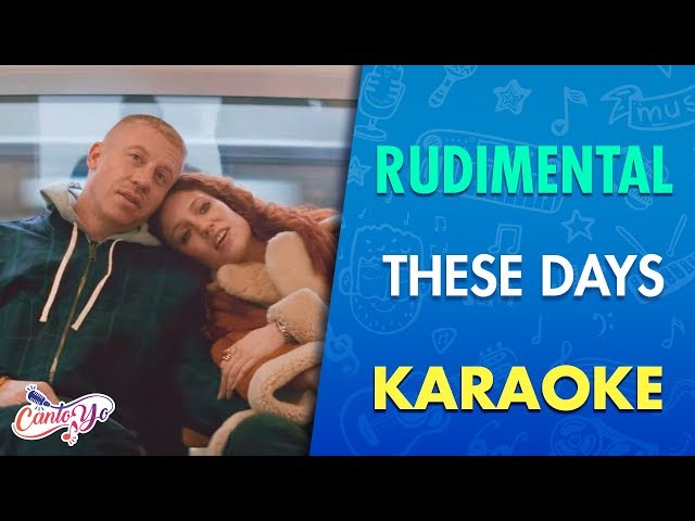 Rudimental -These days (Karaoke) | CantoYo class=