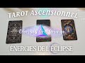 Énergies de l'éclipse 🌑☀️ Avril 2024 🌼 Choisis ton tirage ✨ Tarot ascensionnel