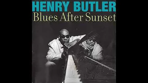 Henry Butler - Blues After Sunset