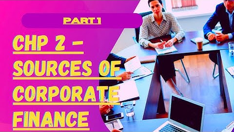Sources of Corporate Finance|SYJC SP 2nd Chap Maharashtra board|Shares and its Features|Poonam Patel