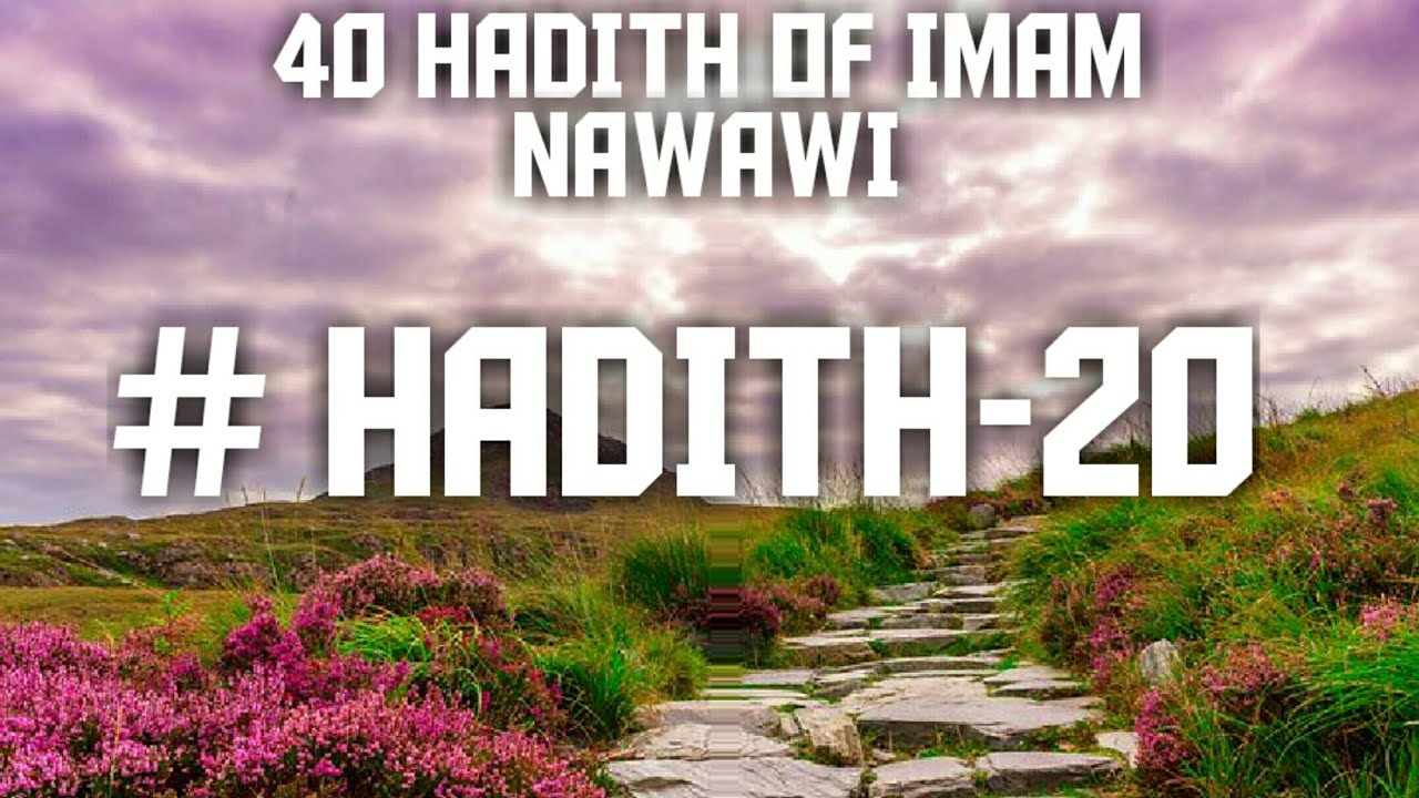  IMAM  NAWAWI HADITH  20 YouTube