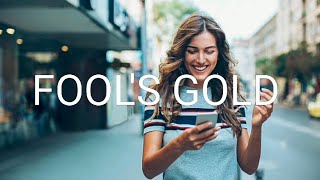 FOOL'S GOLD (Lyrics) - Caslow