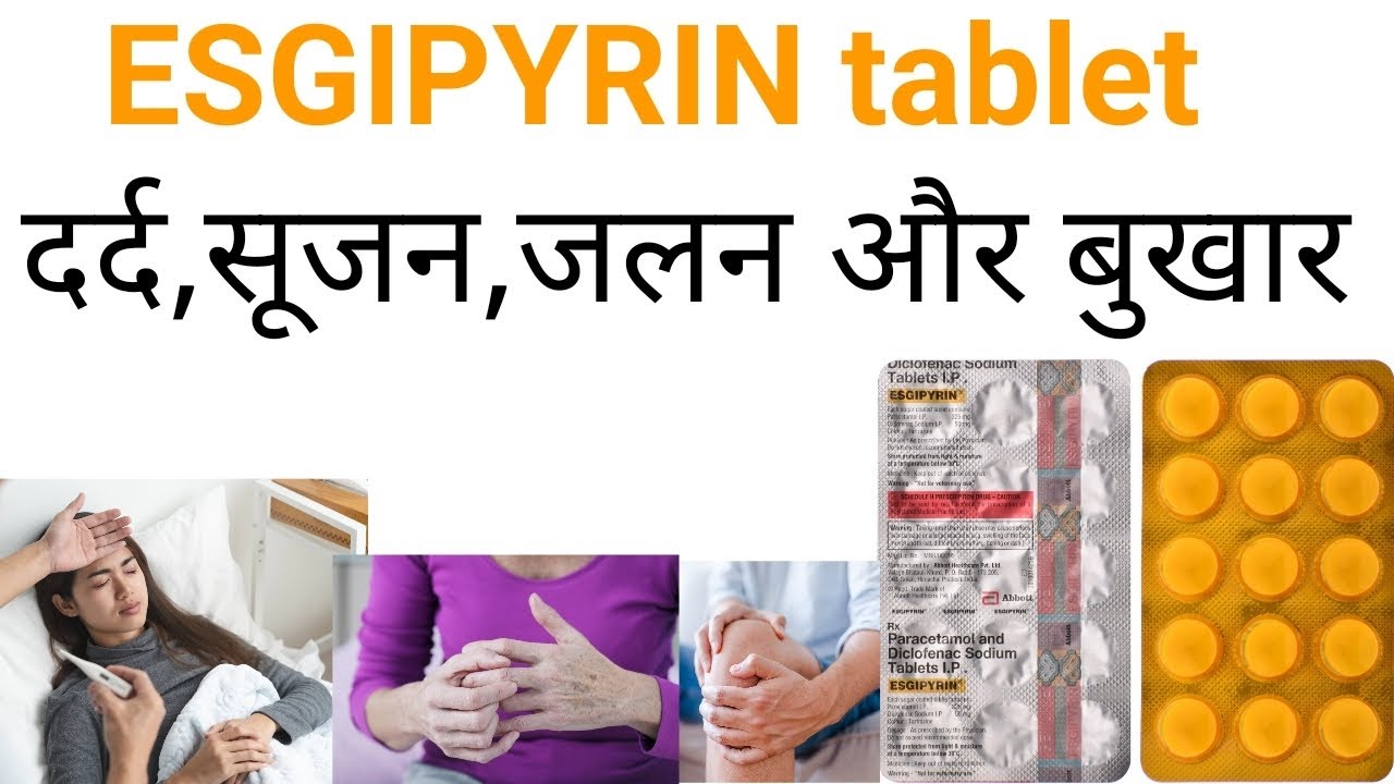 Esgipyrin tablet/diclofenac sodium & paracetamol uses benifits in hindi