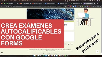 TeExplico Docente Crear examen autocalificable con google forms