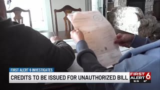 Credits to be issued for unauthorized bill