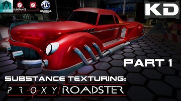 Substance Texturing: PROXY Roadster - Scene Setup and Moving the Model to Painter (Part 1)