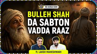 Ikk Kudi,Heer-Ranjha & Sufi Love: The Poetry That Defined Punjab’s Soul | Laksh Maheshwari Interview