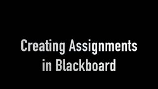 How to Create an Assignment in Blackboard