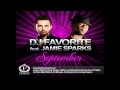 DJ Favorite feat. Jamie Sparks - September (DJ Mart & DJ Zhukovsky Remix)