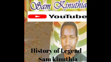 HISTORY OF LEGEND SAM KINUTHIA NA WANGARI WA KABERA #MUGITHILEGEND #MUGITHIFESTIVAL