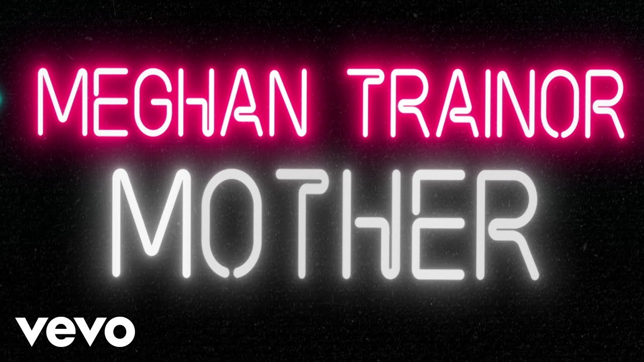 Meghan Trainor - Mother #meghantrainor #mother #krisjenner #lyrics