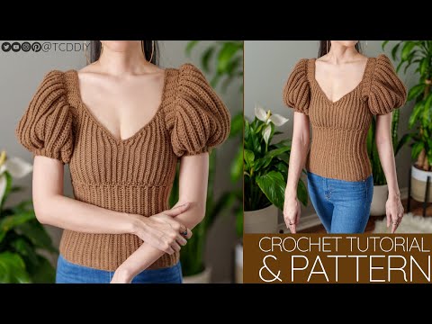 How to Crochet: Puff Sleeve Top | Pattern & Tutorial DIY