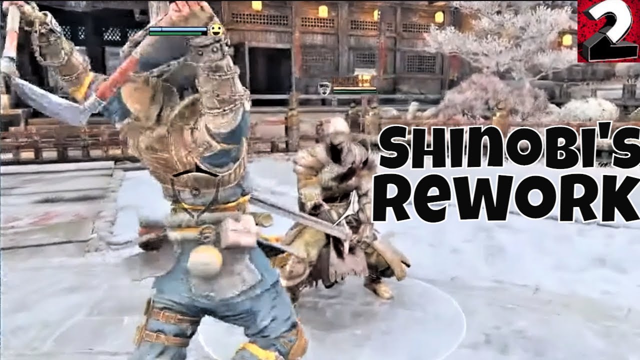 For Honor- Shinobi's Rework!!